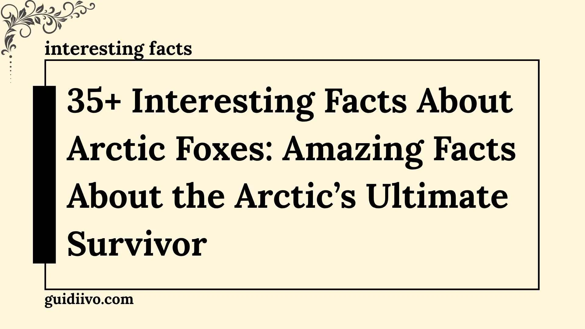 interesting facts about arctic foxes