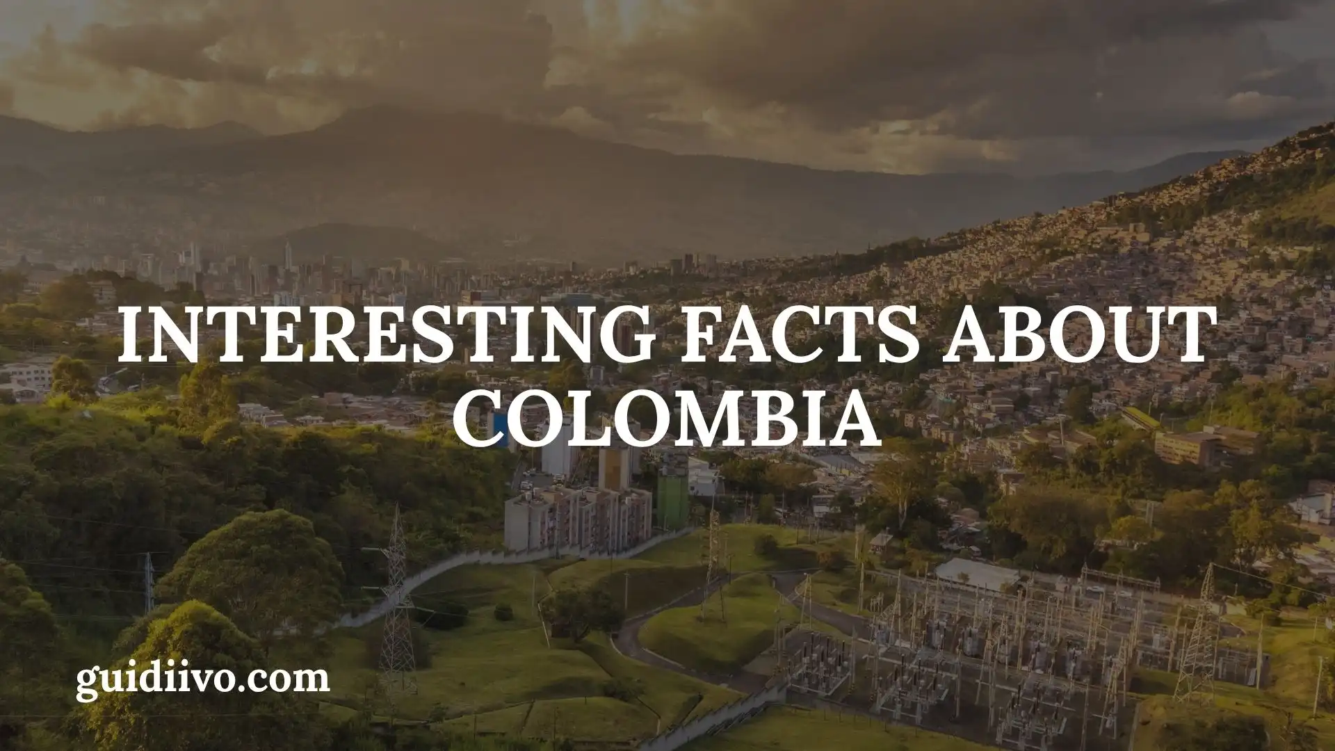 35 Interesting Facts About Colombia That Reveal Its Nature, History, and Culture
