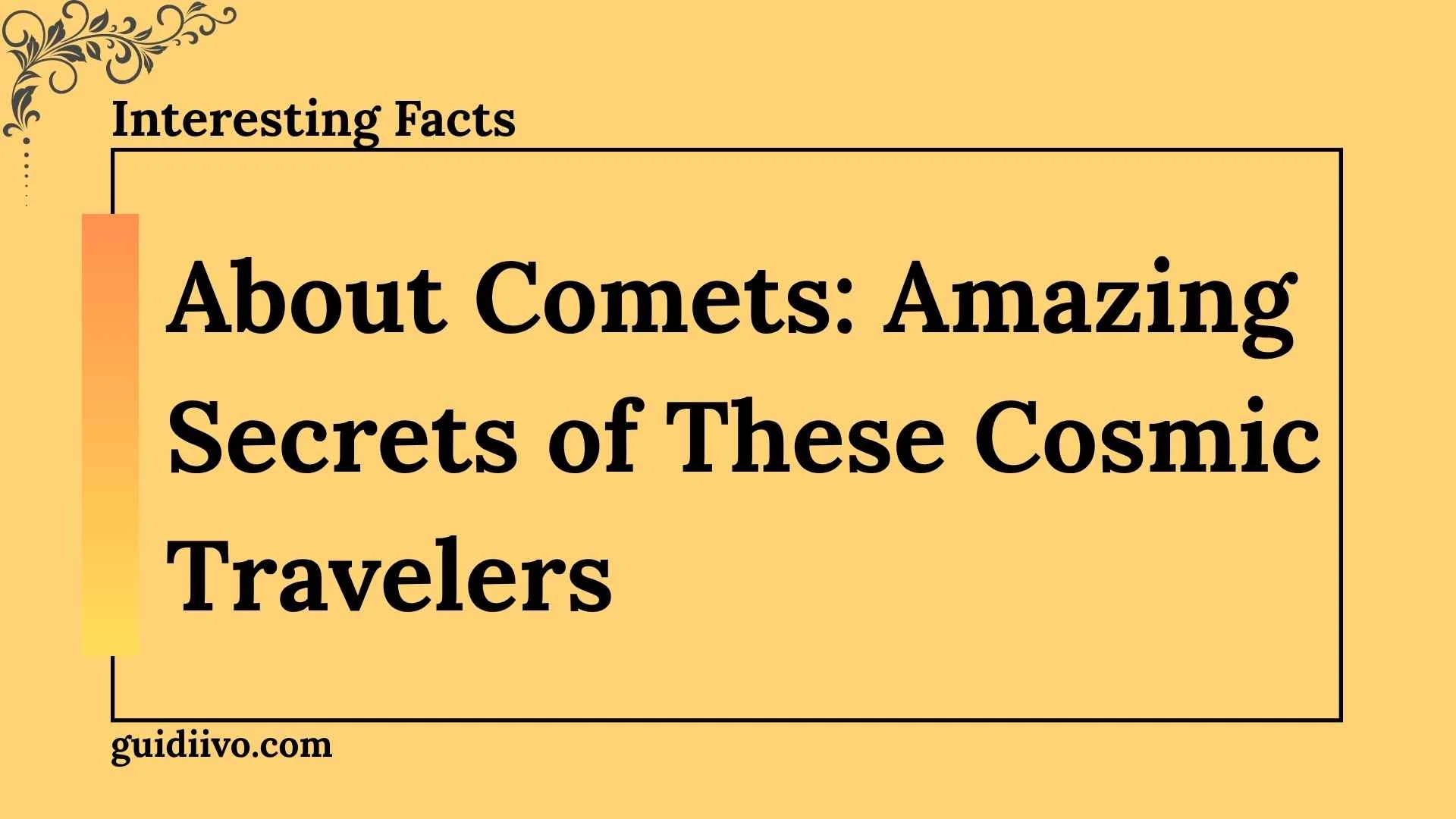 interesting facts about comets