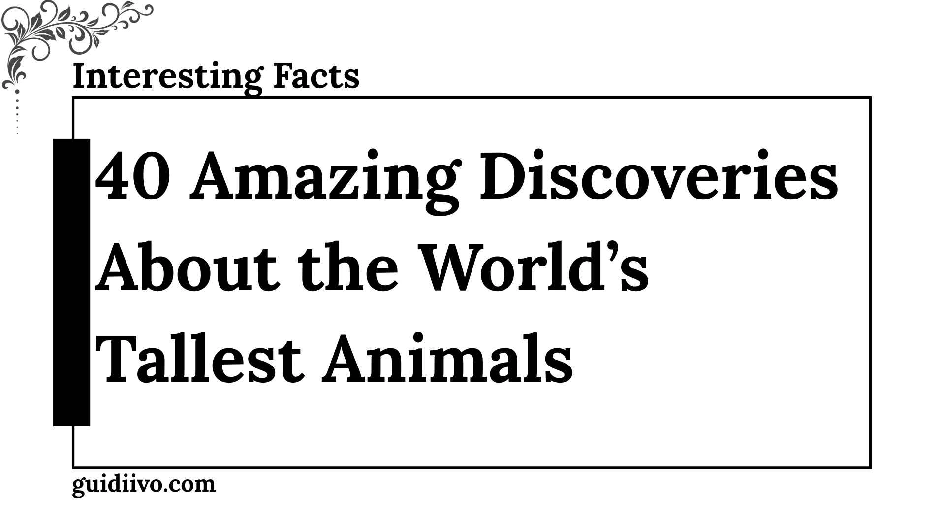 interesting facts about giraffes