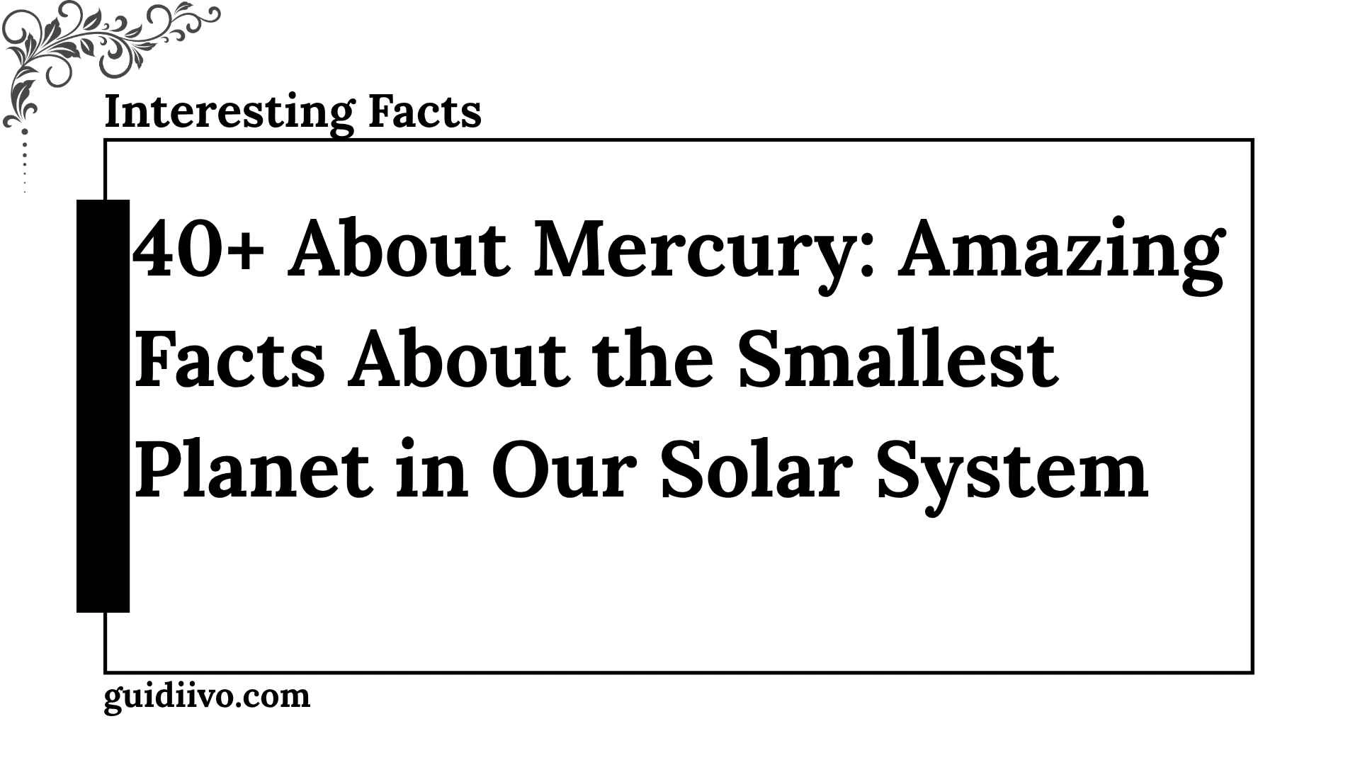 interesting facts about mercury